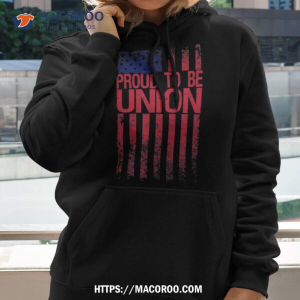 Happy Labor Day Shirt Proud To Be Union Skilled Worker, Labor Day Sales