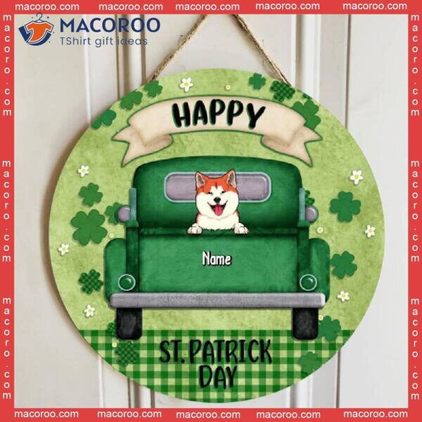 Happy St. Patrick Day, Green Door Hanger, Personalized Dog Breeds Wooden Signs, Lovers Gifts, Front Decor
