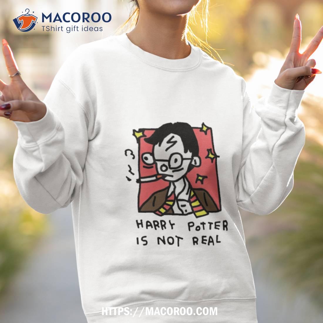Harry Pooter Is Not Real Shirt Harry Pooter Is Not Real Shirt
