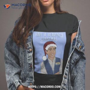 Have A Heavenly Christmas Superstore Shirt
