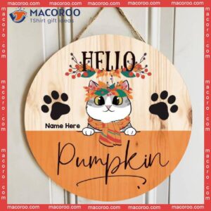 Hello Pumpkin, Fall Headband And Scarf, Personalized Cat Autumn Wooden Signs