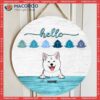 Hello Winter, Dog With Letters On Pine, Personalized Wooden Signs