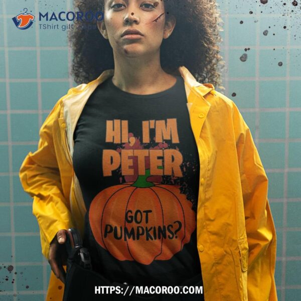 Hi I’m Peter Funny Couples Halloween Pumpkin Shirt