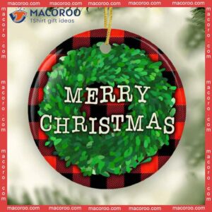 Holiday Xmas Ornament, Christmas Tree Decorations,red Buffalo Plaid Merry Wreath, Ceramic Ornament