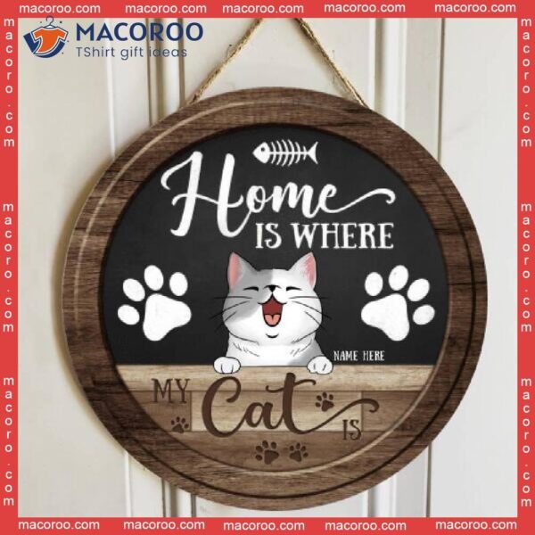 Home Is Where My Cats Are, Vintage Style, Personalized Cat Wooden Signs