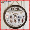 Home Is Where Someone Runs To Greet You, Personalized Dog Wooden Signs