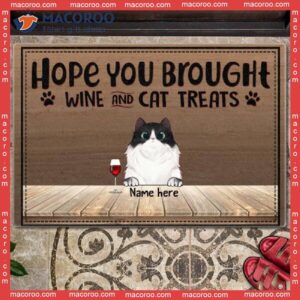 Hope You Brought Wine & Cat Treats Font Door Mat, Personalized Doormat, Gifts For Lovers