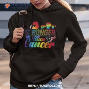 houston texans stronger than cancer shirt hoodie 3