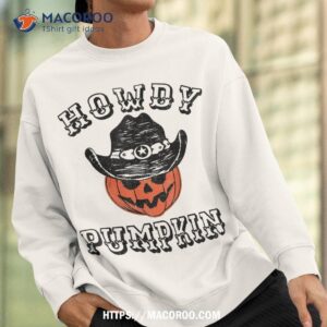 howdy pumpkin funny vintage western country halloween shirt sweatshirt