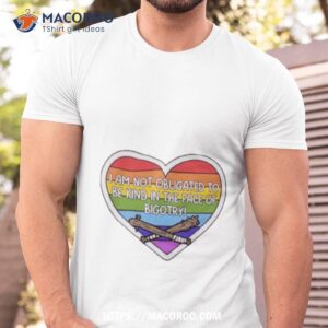 i am not obligated to be kind in the face of bigotry shirt tshirt