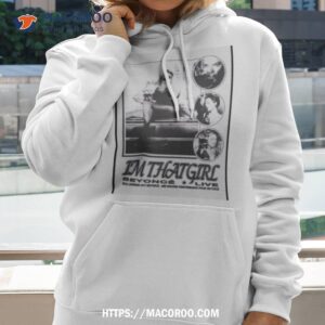 I Am That Girl Beyonce Renaissance World Tour Poster Shirt 1 i am that girl beyonce renaissance world tour poster shirt hoodie