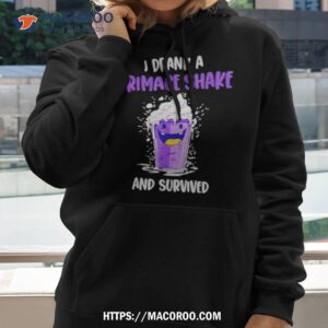 i drank a grimace shake and survived shirt hoodie