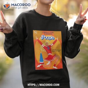 I Finally Took A Gigantic Poopie Enter The Bathroom At Your Own Risk Shirt 2 i finally took a gigantic poopie enter the bathroom at your own risk shirt sweatshirt 2
