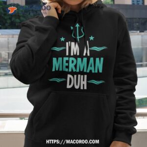 i m a merman duh halloween costume shirt halloween gift hoodie