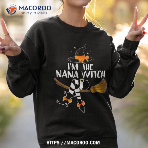 I’m The Nana Witch,broom Matching Family Halloween Party Shirt