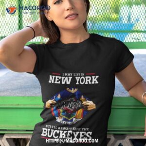 i may live in new york but i ll always have the ohio state buckeyes in my dna 2023 shirt tshirt 1