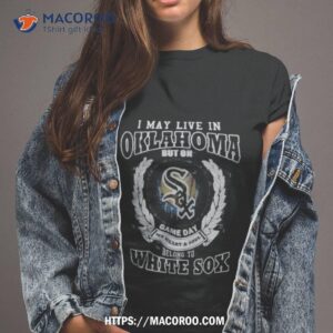 i may live in oklahoma be long to chicago white shirt tshirt 2