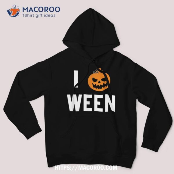 I Pumpkin Ween Halloween Joke Quote Shirt