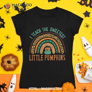I Teach The Sweetest Rainbow Teacher Pumpkins Halloween Shirt
