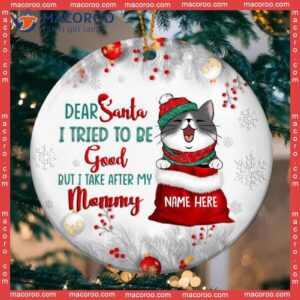 I Tried To Be Good Santa’s Sack Silver Circle Ceramic Ornament, Personalized Cat Lovers Decorative Christmas Ornament
