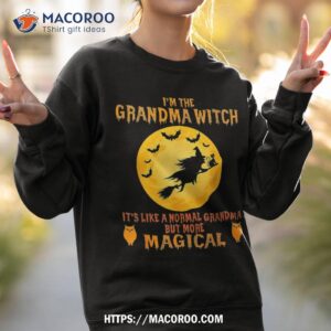 im the grandma witch halloween magical broom shirt sweatshirt 2