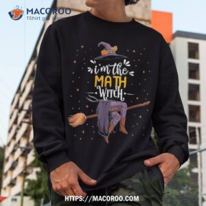 im the math witch halloween matching group costume shirt sweatshirt