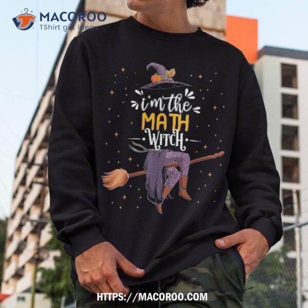 Im The Math Witch Halloween Matching Group Costume Shirt