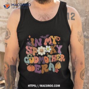 in my spooky godmother era funny halloween family matching shirt perfect gift for dad tank top