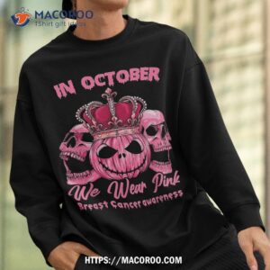 in october we wear pink halloween sugar skull breast cancer shirt skull pumpkin sweatshirt