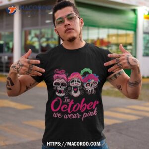 in october we wear pink halloween sugar skull breast cancer shirt spooky scary skeletons tshirt