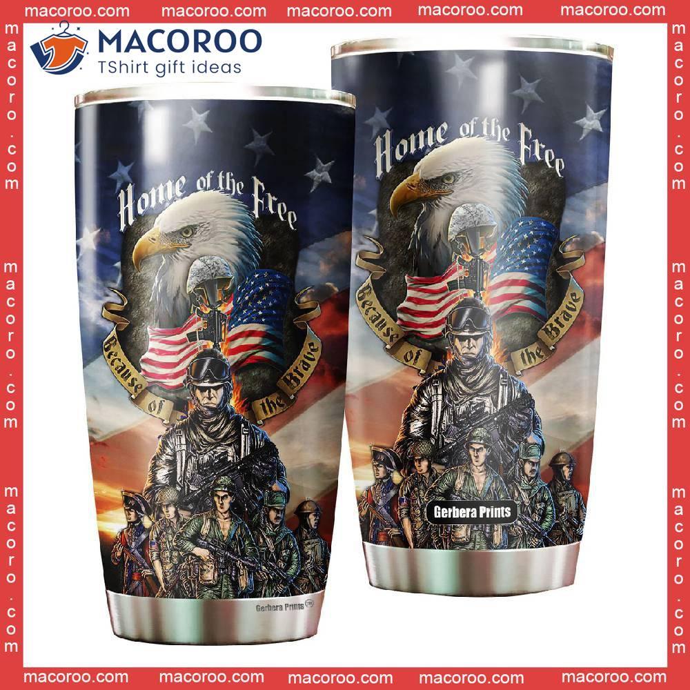 Independence Day 4th Of July Veteran Home The Free Stainless Steel Tumbler
