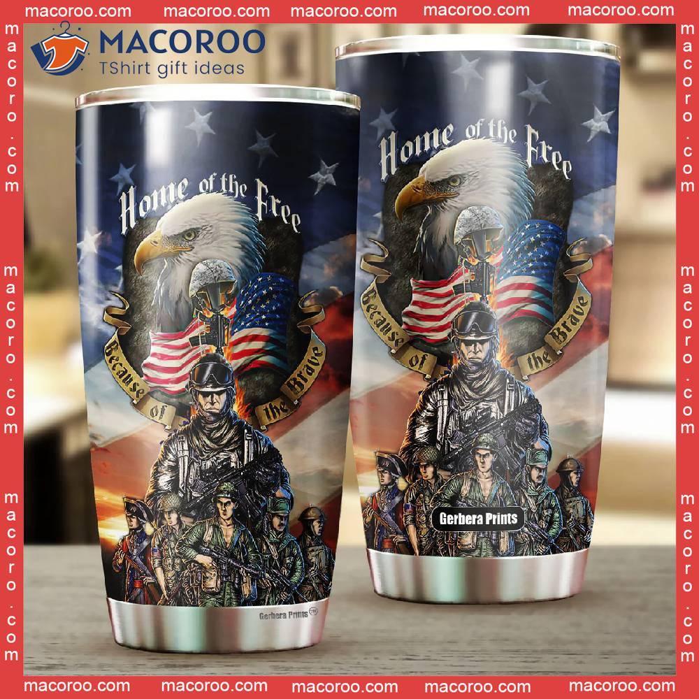 Independence Day 4th Of July Veteran Home The Free Stainless Steel Tumbler