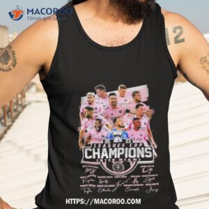 Inter Miami Cf Team 2023 Leagues Cup Champions Shirt 3 inter miami cf team 2023 leagues cup champions shirt tank top 3