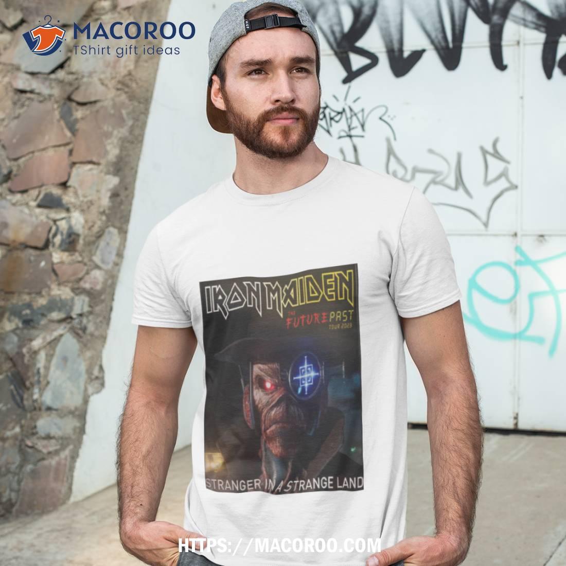 Iron Maiden Stranger In A Strange Land The Future Past Tour 2023 Shirt Iron Maiden Stranger In A Strange Land The Future Past Tour 2023 Shirt