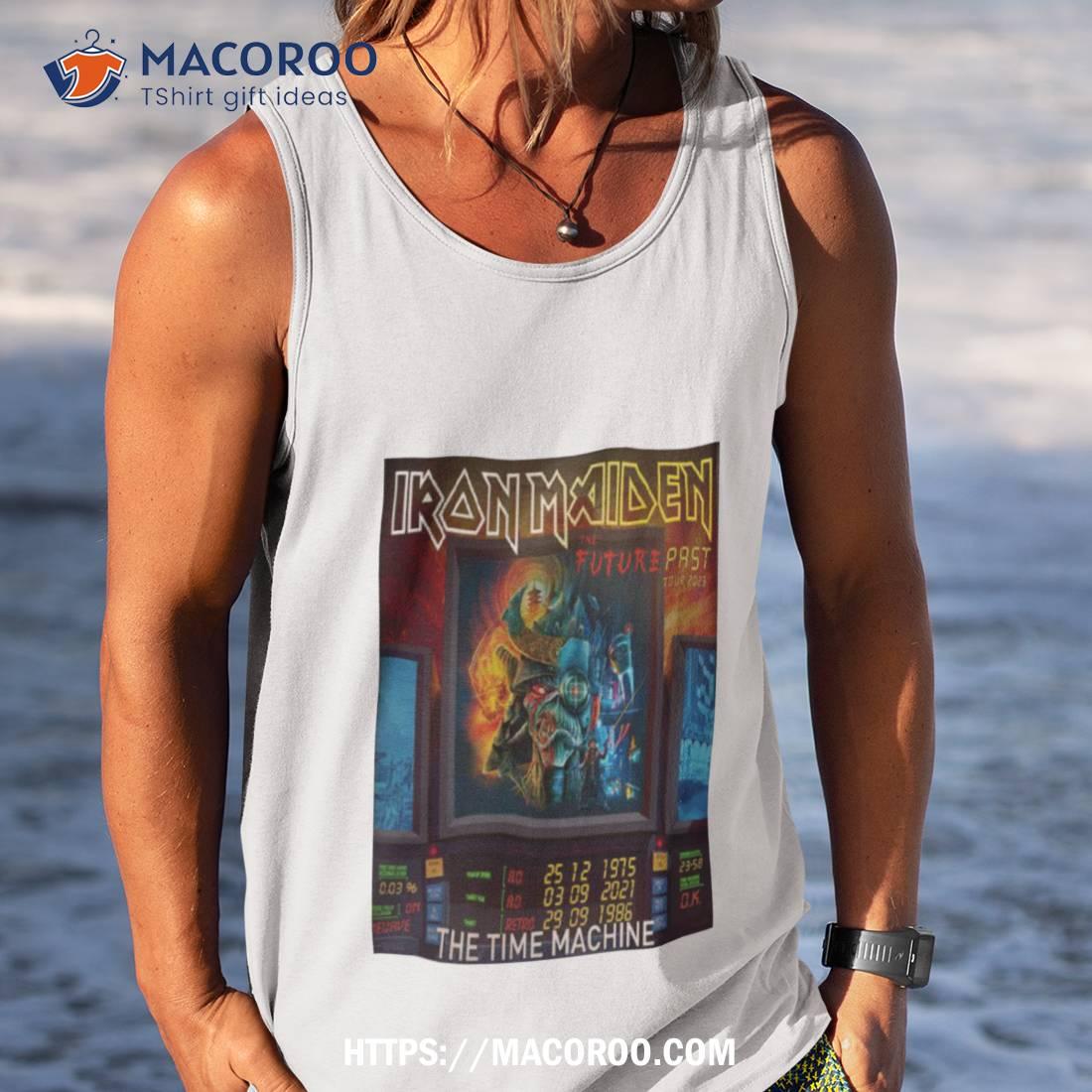 Iron Maiden The Time Machine The Future Past Tour 2023 Shirt Iron Maiden The Time Machine The Future Past Tour 2023 Shirt