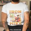 Iron Mike Shirt