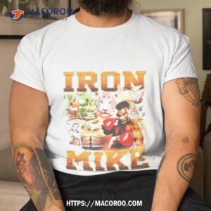 iron mike shirt tshirt
