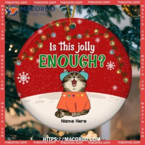 Is This Jolly Enough String Light Circle Ceramic Ornament, Hallmark Cat Ornaments