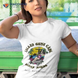 Island Gypsy Cafe Naples Florida Isles Of Capri Locally World Famous Shirt 3 island gypsy cafe naples florida isles of capri locally world famous shirt tshirt 1