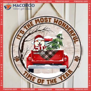 It’s The Most Wonderful Time Of Year, Dark Old Wooden, Red Truck, Personalized Dog Christmas Wooden Signs