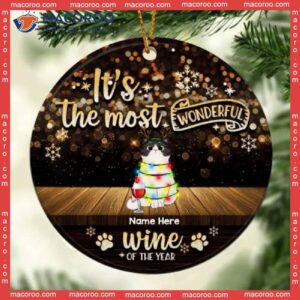 It’s The Most Wonderful Wine Of Year, Personalized Cat Christmas Ornament, Light Night