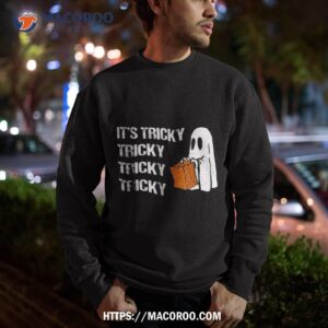 its tricky ghost boo funny halloween wo shirt halloween costume sweatshirt