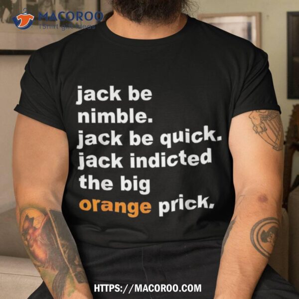 Jack Be Nimble, Quick Shirt, Best Gift For Father