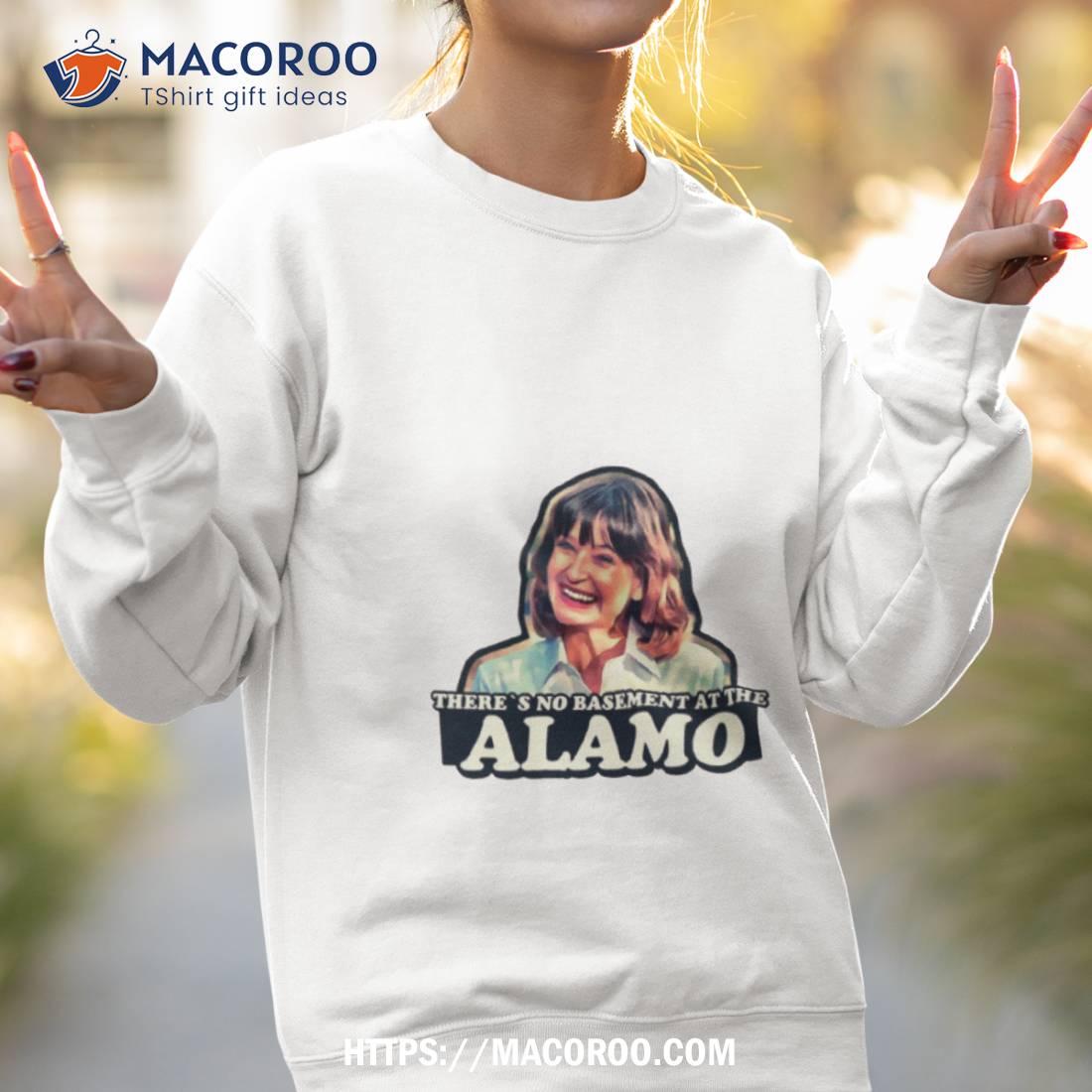 Jan Hooks There’s No Basement At The Alamo Pee Wee’s Big Adventure Shirt Jan Hooks There’s No Basement At The Alamo Pee Wee’s Big Adventure Shirt