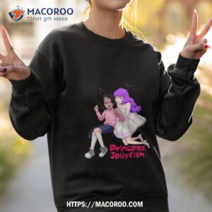 jellyfish princess friend forever shirt sweatshirt 2