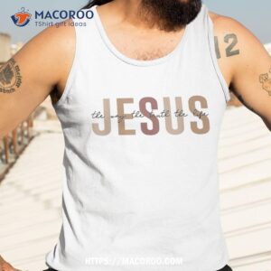 jesus the way truth life bible verse christian shirt gifts for dad under 20 tank top 3