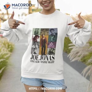 joe jonas five albums one nighshirt sweatshirt