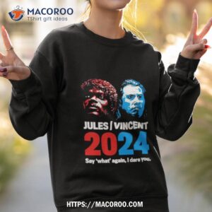 jules vincent 2024 phony campaign shirt sweatshirt 2