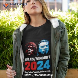 jules vincent 2024 phony campaign shirt tshirt 4