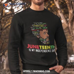 juneteenth is my independence day black king fathers shirt sweatshirt